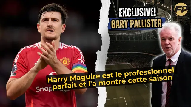 Video thumbnail for Gary Pallister : Harry Maguire, le professionnel parfait, et il l'a montré cette saison