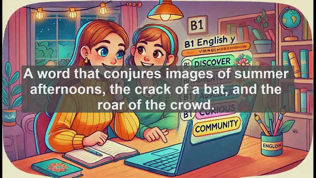 Video thumbnail for 2500 Must Know CEFR B1 Vocabulary - Baseball: From Sport to Language - A Linguistic Exploration