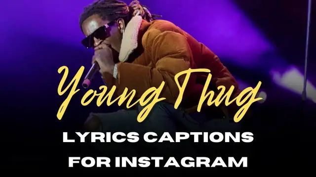 Video thumbnail for Young Thug Lyrics Captions For Instagram | Young Thug Song Lyrics To Use As Instagram Captions