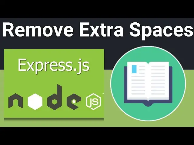 Video thumbnail for Node js Express Project to Remove Extra Spaces From String Web App Tool in Javascript