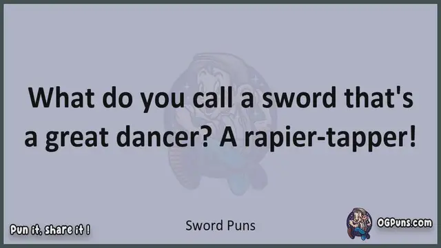 Video thumbnail for Sword - Jokes, Puns, Wordplays, and Laughter