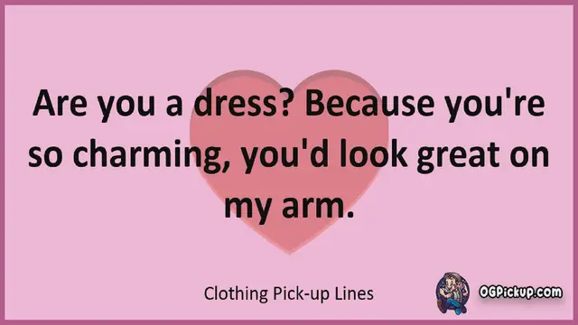 Video thumbnail for Clothing - Pickup-Lines & Rizz for Him & for Her