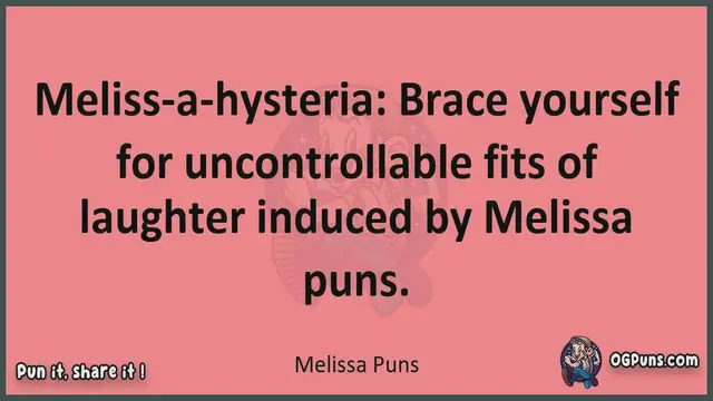 Video thumbnail for Melissa - Jokes, Puns, Wordplays, and Laughter