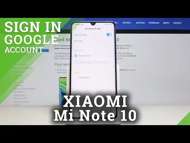 Video thumbnail for How to Add Google Account in XIAOMI Mi Note 10 – Create Google Account