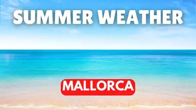 'Video thumbnail for Summer weather in Mallorca - What to Expect'
