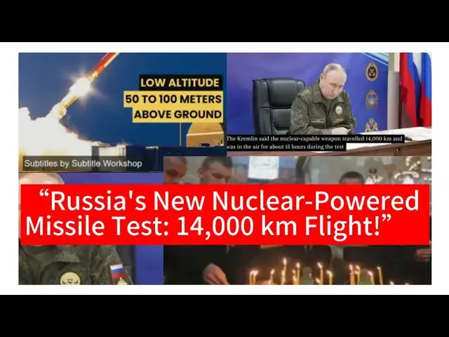 Video thumbnail for Russia’s New Nuclear-Powered Missile Test 14,000 km Flight!
