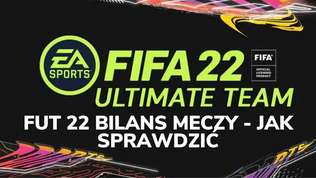 Video thumbnail for JAK SPRAWDZIĆ BILANS MECZY FUT 22 - FIFA 22 ULTIMATE TEAM | WYGRANE, REMISY, PORAŻKI