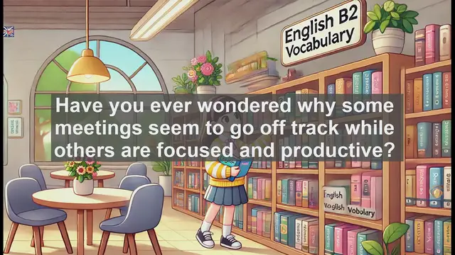 Video thumbnail for 1500 Must Know CEFR B2 Vocabulary - Understanding 'Agenda': From Meeting Plans to Hidden Intentions