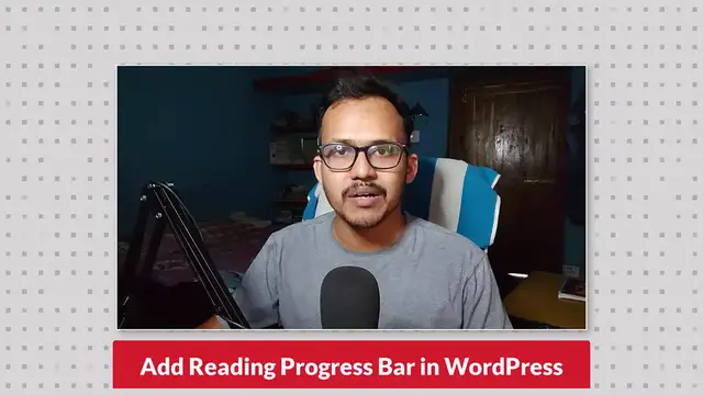 Video thumbnail for How To Add A Reading Progress Bar In WordPress _ Read Meter