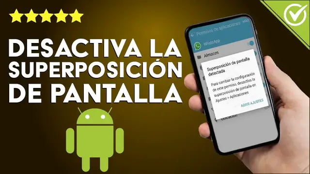 Video thumbnail for ¿Cómo desactivar la superposición de pantalla detectada en ANDROID?