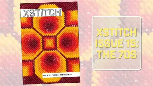 Video thumbnail for XStitch Magazine Issue 15 - The 70s #crossstitch #retrocrafts