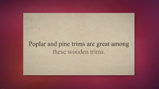 Video thumbnail for Poplar Vs Pine Trim : Which Is Perfect?