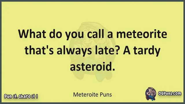 Video thumbnail for Meteroite - Jokes, Puns, Wordplays, and Laughter