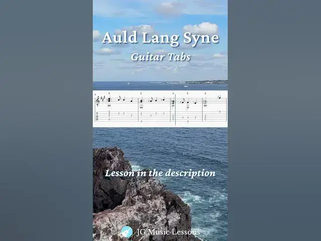 Video thumbnail for Auld Lang Syne guitar chords and tabs 🎸