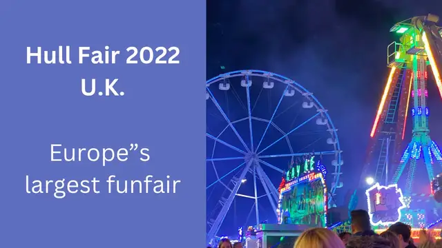 Video thumbnail for Visit Hull Fair, U.K. - Biggest  European Travelling Fun Fair in the UK