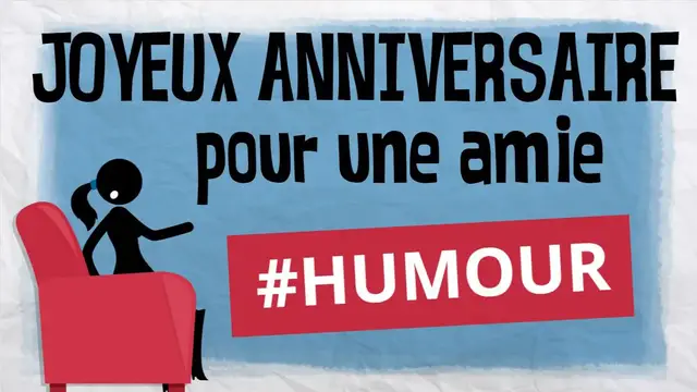 Video thumbnail for Joyeux anniversaire à une amie femme avec humour