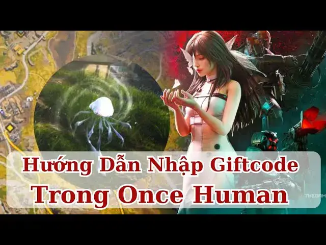 Video thumbnail for [Once Human] Hướng Dẫn Cách Nhập Giftcode Và Danh Sách GifCode Mới Nhất