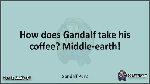 Video thumbnail for Gandalf - Jokes, Puns, Wordplays, and Laughter