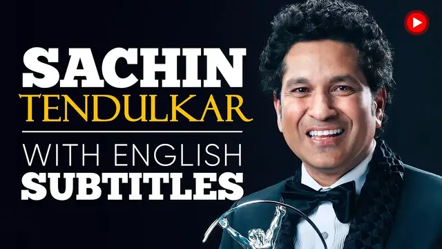 Video thumbnail for ENGLISH SPEECH | SACHIN TENDULKAR: Be the Best (English Subtitles)