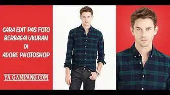 Video thumbnail for Cara Edit Pas Foto Di Photoshop Berbagai Ukuran | Ya Gampang