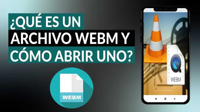 Video thumbnail for ¿Qué es un archivo WEBM y cómo abrir uno? Paso a paso