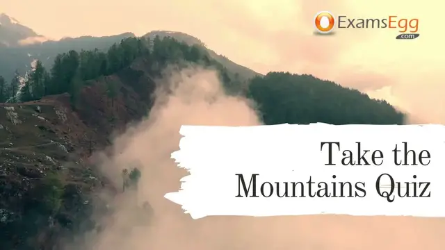 Video thumbnail for Take the Mountains quiz | Examsegg
