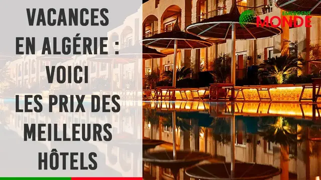 Video thumbnail for ☀️​ 🏖️​ Passez vos vacances en Algérie : Découvrez les prix des meilleurs hôtels ! 🏨​