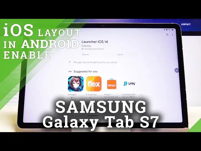 'Video thumbnail for How to Get iOS Launcher in Samsung Galaxy Tab S7 - Download and Install iOS Layout'