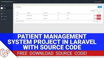 Video thumbnail for Patient Management System Project in Laravel with Source Code (Free Download)