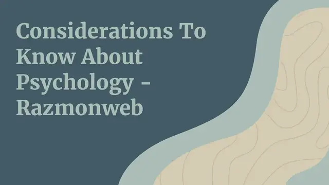 Video thumbnail for Considerations To Know About Psychology - Razmonweb