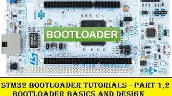 Video thumbnail for STM32 Bootloader Tutorial Part 1 & 2 - Bootloader Introduction and Design for STM32