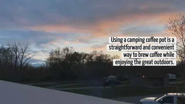 'Video thumbnail for How To Use A Camping Coffee Pot'