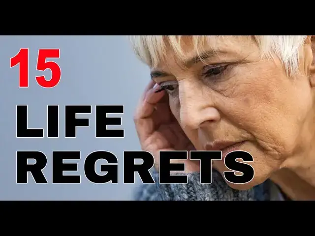 Video thumbnail for 15 Biggest Life Regrets (and How to Avoid Them)