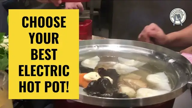 Video thumbnail for A Guide to Choosing the Best Electric Hot Pot for You (2021)