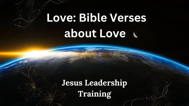 Video thumbnail for Love: Bible Verses about Love
