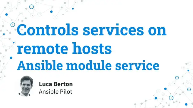 Video thumbnail for Restart services on remote hosts - Ansible module service