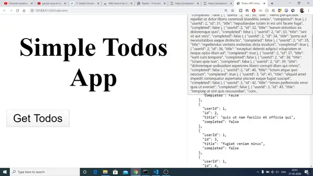 Video thumbnail for Build a TODO App Using Pure Vanilla AJAX Javascript and JSONPlaceholder API Full Project