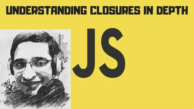 Video thumbnail for Javascript Closures in Depth | Tutorial for Beginners | Easy Explanation with Examples