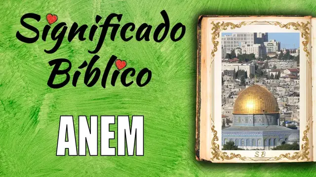 Video thumbnail for Anem Significado Bíblico | ¿Qué Significa Anem en la Biblia? 🙏