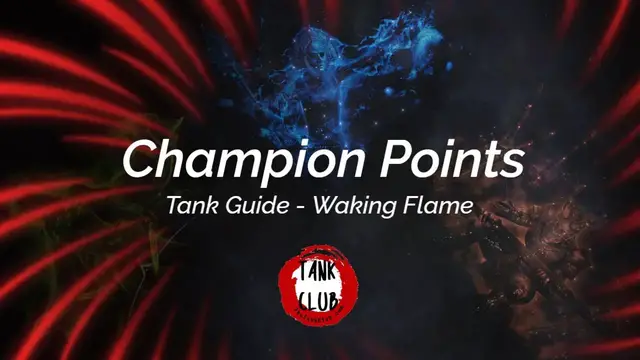 'Video thumbnail for Tank Champion Points Guide | Elder Scrolls Online | Waking Flame'