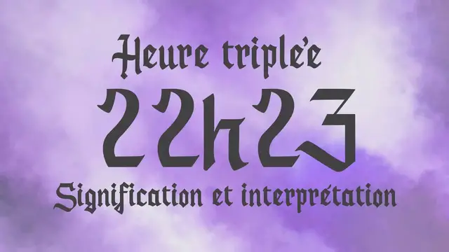 Video thumbnail for 🌸 HEURE TRIPLEE 22h23 - Signification et Interprétation angélique