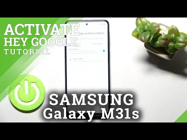 'Video thumbnail for How to Activate Hey Google Voice Match of Google Assistant on SAMSUNG Galaxy M31s'