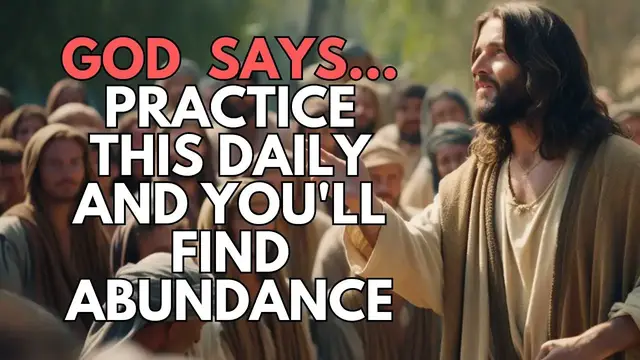 Video thumbnail for God's Message Today Practice Daily Gratitude and Appreciate God's Blessings