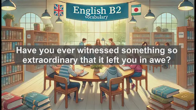 Video thumbnail for 1500 Must Know CEFR B2 Vocabulary - Understanding 'Phenomenon': Exploring Extraordinary Occurrences