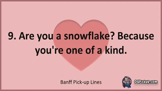 Video thumbnail for Banff - Pickup-Lines & Rizz for Him & for Her