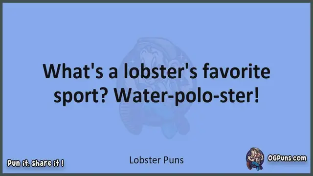 Video thumbnail for Lobster - Jokes, Puns, Wordplays, and Laughter