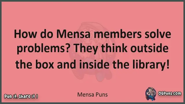 Video thumbnail for Mensa - Jokes, Puns, Wordplays, and Laughter