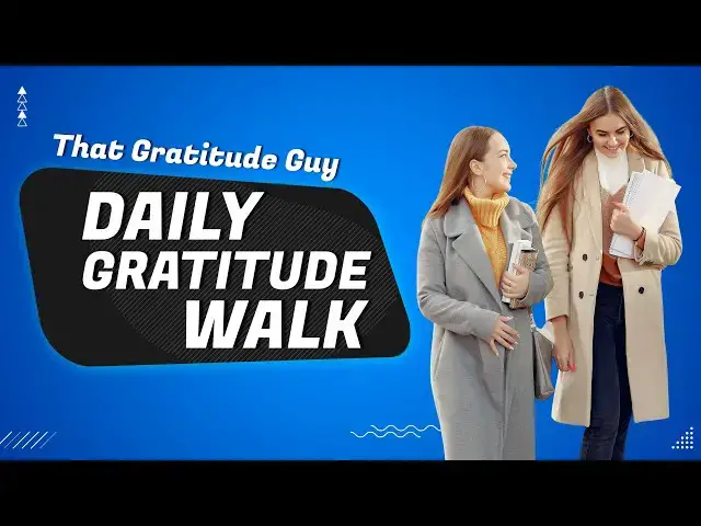 Video thumbnail for Leading Lives of Quiet Desperation | Daily Gratitude Videos
