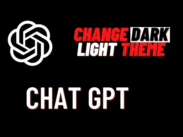 Video thumbnail for Chat GPT How To Change Dark & Light Theme