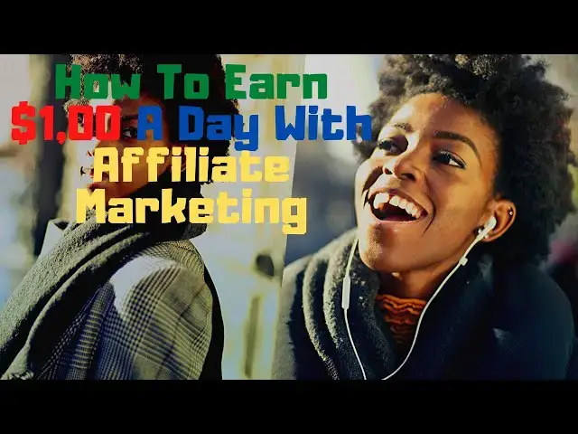 Video thumbnail for Affiliate Marketing: How to earn $1,000 per day online with affiliate marekting